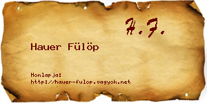 Hauer Fülöp névjegykártya